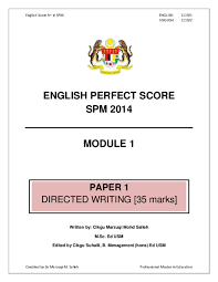 Waiting until the last minute to complete a task increases stress. Pdf English Score A In Spm English Perfect Score Spm 2014 Module 1 Paper 1 Directed Writing 35 Marks Johnson Ng Academia Edu