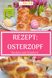 Rezept Osterzopf Rezepte Osterzopf Rezept Lebensmittel Essen