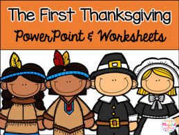 Introduction to the american and canadian holiday of thanksgiving. The First Thanksgiving Powerpoint Worksheets Teaching Resources Tpt