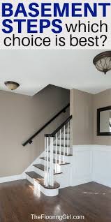 If you need to begin a new business office, and have shifted to a new home, and/or ready to renovate your house, it truly is for sure that interior planning will probably be your first priority. Basement Stairs Best Flooring Choices For Steps The Flooring Girl