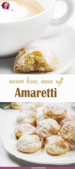 Amaretti Das Klassische Geback Aus Italien Geback Amaretti Rezept Rezept Kekse