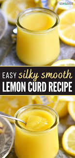 Easy Lemon Curd Recipe In 2020 Lemon Curd Recipe Easy Lemon Curd Curd Recipe