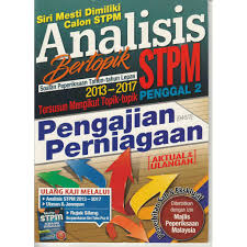 Majlis peperiksaan malaysia is a agensi kerajaan based in batu caves, selangor. Buy Analisis Bertopik Soalan Peperiksaan Tahun Tahun Lepas Stpm 2013 2017 Pengajian Perniagaan Semester 2 Seetracker Malaysia
