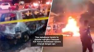 Semua suspek disiasat mengikut seksyen 436 kanun keseksaan (khianat dengan api); Video Mercun Dibaling Dari Luar Tingkap Kereta Hangus Terbakar
