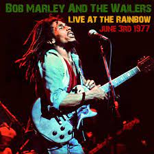 A legendary 1977 concert from the rainbow theatre in london. Bob Marley The Wailers Live At The Rainbow Theatre London June 3 1977 Only Four Songs By C Sar Gar Mixcloud