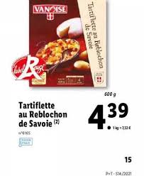 Tartiflette au reblochon de savoie. Offre Tartiflette Au Reblochon De Savoie Vanoise Chez Lidl