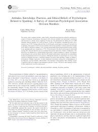 Pdf Attitudes Knowledge Practices And Ethical Beliefs Of Psychologists Related To Spanking A Survey Of American Psychological Association Division Members