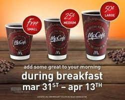 Small Coffee Free At Mcdonald S Free Mcdonalds Free Coffee Mcdonalds Coffee