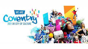 It's a dreary, overcast morning in may 2021 and coventry is getting ready for the biggest cultural event in its history. Coventry Uk City Of Culture 2021 One Year To Go British Council
