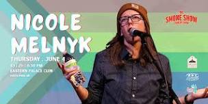 Nicole Melnyk LIVE @ Eastern Palace Club