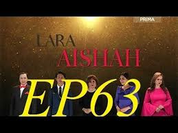 Lara aishah is malaysian television drama, that is an adaptation of tv azteca's la loba produced by global station sdn bhd. Lara Aishah Episod 63 Youtube
