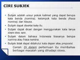 3.1.4 badan usaha tetap (but) 3.2 #2 subjek pajak luar negeri. Kalimat Dasar Ciri Subjek Predikat Objek Pelengkap Keterangan Ppt Download