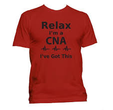 cna t shirt relax im a cna t shirt nurse t shirt medical t shirt doctor shirt medicine t shirt rn t shirt 108 40