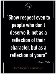 Daily Quote Gentleman S Essentials Wisdom Quotes Words Positive Quotes
