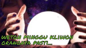 Ramalan Watak Sifat Dan Karakter Orang Weton Minggu Kliwon Orang Minggu Youtube
