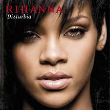 Pin By Music Through The Years On Vkenchanh Rihanna Disturbia Rihanna Song Rihanna Music