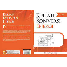 Alat konversi energi yang merubah energi panas menjadi energi gerak adalah. Contoh Soal Dan Jawaban Konversi Energi Peranti Guru