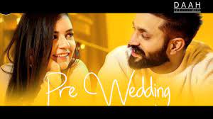 Full Story Of Dilpreet Dhillon S Pre Wedding Amber Dhaliwal Daah Films Youtube