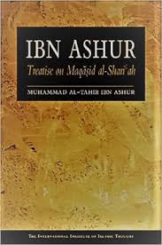 The ultimate objective of maqasid shariah is daruriyyah. Ibn Ashur Treatise On Maqasid Al Shariah Download Openmaktaba