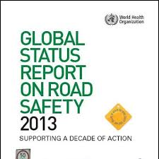 The Global Status Report On Road Safety 2013 Shows That 1 24 Million People Died In 2010 On The World S Roads However Only 28 Countries Covering 7 Of The Wo