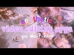Hey guys!do you know how to make aesthetic videos?in this video you can find some apps for aesthetic videos :)v u e+ ios: . Aesthetic Video Editing Apps You Must Have Ios Android Youtube