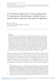 Or it to be useful, the study of governmental structures must always proceed hand in hand with an the adoption of new constitutions also has been a major aspect of political change in the successor. Pdf A Contextual Approach To Unconstitutional Constitutional Amendments Judicial Power And The Basic Structure Doctrine In Malaysia