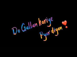 New Punjabi Status Do Gallan Song Status Garry Sandhu Do Gallan Whatsapp Status Youtube In 2021 Song Status Punjabi Status Songs