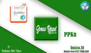 Ulangan kenaikan kelas (ukk) saat ini dikenal dengan sebutan penilaian akhir tahun (pat). Latihan Soal Pat Ppkn Smp Kelas 8 Tahun 2019 2020 Pdf