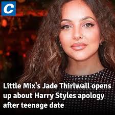 Little Mix's Jade Thirlwall opens up about Harry Styles apology after  teenage date