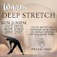 Warm Deep Stretch