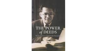 Tun abdul razak's biography tun abdul razak was the second prime minister of malaysia, heading the country from 1970 to 1976. The Power Of Deeds The Untold Story Of Abdul Kadir Shamsuddin