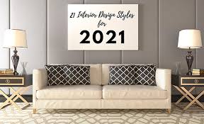 I only wanted to see the description. Most Popular Interior Design Styles What S In For 2021 Adorable Home