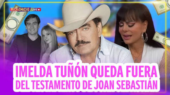 Imelda Tuñón queda fuera del testamento de Joan Sebastián / MICHISMECITO |  Michelle Rubalcava TV | Facebook