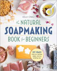 At soaps & scents, we make all our products by hand and in small batches. The Natural Soap Making Book For Beginners Do It Yourself Soaps Using All Natural Herbs Spices And Essential Oils Cable Kelly 9781939754035 Amazon Com Books