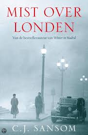 Mijn Gelezen Boeken Mist Over Londen C J Samson Boeken Londen Mist