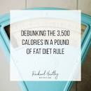 Debunking 3,500 Calories in a Pound of Fat — Registered ...