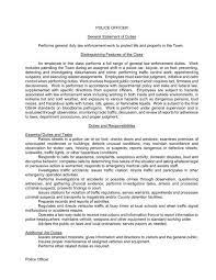 When police are investigating a crime, they will record. Police Officer General Statement Of Duties Performs General