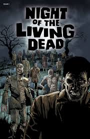 NIGHT OF THE LIVING DEAD VOL 1 TPB - Comic Cavalcade