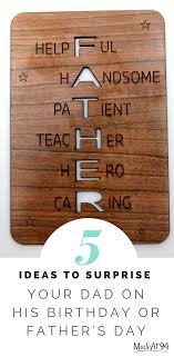 Gifts For Your Dad On His Birthday Gifts For Your Dad Archives Madeat94 Handmade Father S Day Gifts Cheap Teacher Gifts Fathers Day