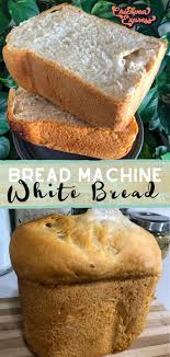 Bread Machine Bread Recipe In 2020 Bread Maker Recipes Bread Recipes Homemade White Bread Machine Recipes