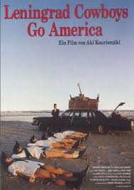 They have exaggerated pompadour hairstyles and wear long, pointy shoes. Leningrad Cowboys Go America Cinestar