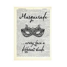 Find, read, and share masquerade quotations. Masquerade Lyrics Art Print Phantom Of The Opera Quote Dictionary Art Print Wall Decor Poster By Dictionarysp Dictionary Art Print Art Prints Quotes Lyrics Art