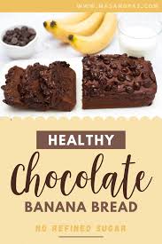 Healthy Chocolate Banana Bread No Refined Sugar Mas Pas Healthy Chocolate Banana Chocolate Banana Bread Healthy Chocolate