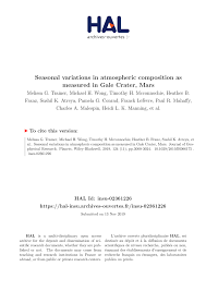 Calcul dans une cellule de la physique sp´ecique `a cette atmosph`ere. Pdf Seasonal Variations In Atmospheric Composition As Measured In Gale Crater Mars