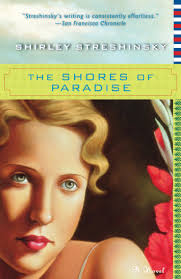 The Shores of Paradise by Shirley Streshinsky (Ebook)