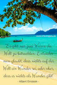 Offnet Euer Herz Fur Diese Wunderbare Welt 3 Inspirationen Findet Ihr In Meinem Reisemagazi Lebensweisheiten Spruche Nachdenkliche Spruche Ermutigende Spruche