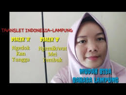 Kata kata sindiran bahasa lampung dialek o. Kata Dasar Bahasa Lampung Dialek A Dialek O Part 1 Youtube
