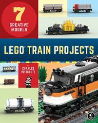 Lego Train Projects By Charles Pritchett 9781718500488 Penguinrandomhouse Com Books In 2020 Lego Trains Train Projects Lego Books