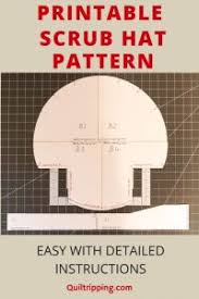 Scrub caps printable pattern and how to diy tutorial teaching you how… A Reversible Free Scrub Cap Pattern With Easy Instructions Quiltripping