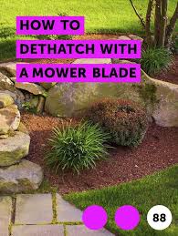 Removing lawn thatch will keep your lawn healthy and attractive. Learn How To Dethatch With A Mower Blade How To Guides Tips And Tricks Riding Lawn Mowers Dethatching Lawn Mowers